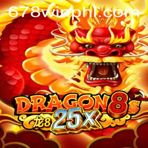 Exploring Dragon8s25x: An Exciting Journey into the Realm of 678WIN.BET