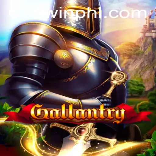 Explore the World of Gallantry: An Epic Journey in Gaming
