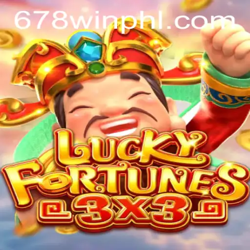 Exploring the Thrills of LUCKYFORTUNES3x3: A 678WIN.BET Extravaganza