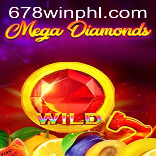 MegaDiamond: The Shimmering World of 678WIN.BET