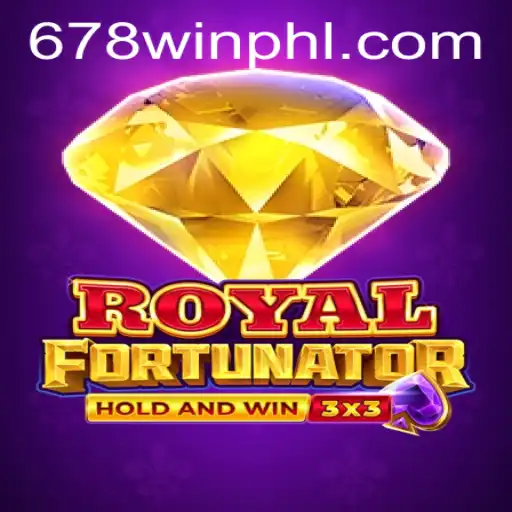 Explore RoyalFort: A Revolutionary Game Experience with 678WIN.BET