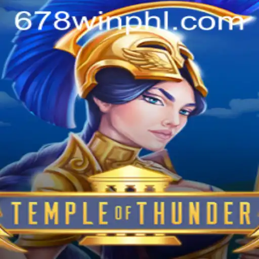 Unveiling the Mystical World of TempleofThunder: A Journey with 678WIN.BET